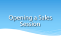 Opening a Sales Session